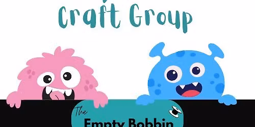 Monday Monsters Monthly Craft Meet Up