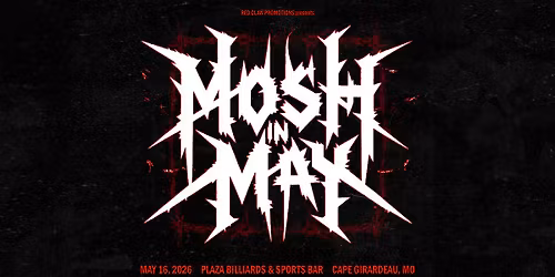 Mosh In May
