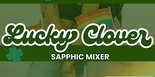 Lucky Clover Sapphic Mixer