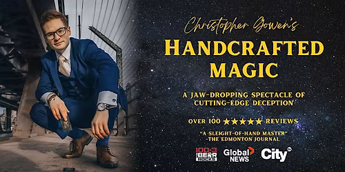 Christopher Gowen's Handcrafted Magic