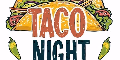 WOTM Taco Night \ud83c\udf2e 