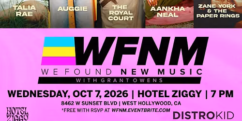 The Royal Court, Aankha Neal , AUGGiE, Talia Rae, Zane York & The...