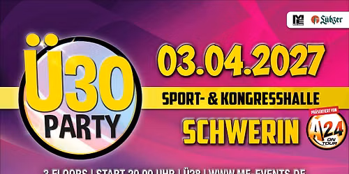 Ü30 Party in Schwerin — Sport- und Kongresshalle Schwerin