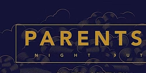 Parents' Night Out