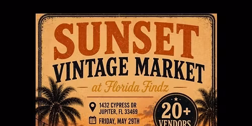 Florida Findz Sunset Vintage Market
