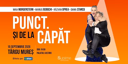 Targu Mures: Punct. Si de la capat - Maia Morgenstern, Marius Bodochi, R\u0103zvan Oprea \u0219i Diana Stancu