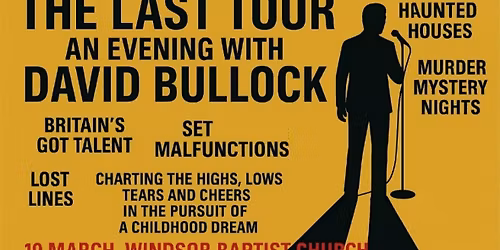 The Last Tour with David Bullock