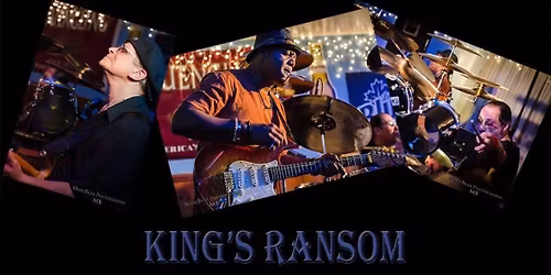 Kings Ransom @ the Gardens