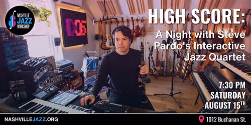 High Score: A Night with Steve Pardo's Interactive Jazz Quartet