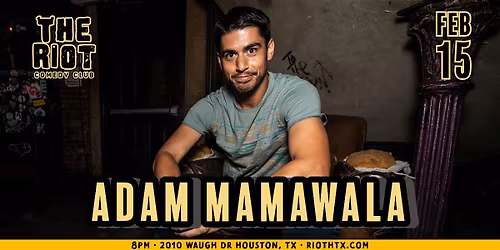 Adam Mamawala Headlines The Riot Comedy Club