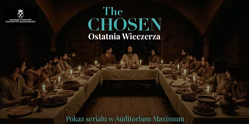 The Chosen w Auditorium Maximum