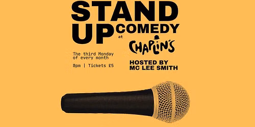 Stand Up Comedy with MC Lee Smith \u2022 Modern Times Lounge at Chaplin's