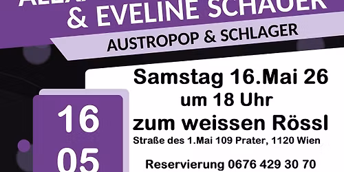 Austropop & Schlagerparty im weissen R\u00f6ssl im Prater mit Alex Ribisch & Eveline Schauer LIVE