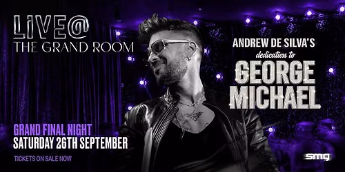 ANDREW DE SILVA's dedication to GEORGE MICHAEL