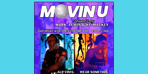 Movin' U with Mark Lewis and KC Mackey