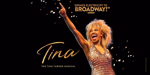 "TINA\u2014The Tina Turner Musical"