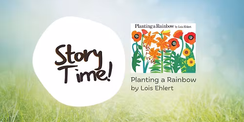 Story Time - Planting a Rainbow