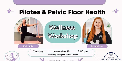 Pilates and Pelvic Floor Health Wellness Workshop