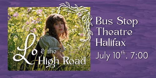 Lo & the High Road - Lanterns in the Mist Tour 2026