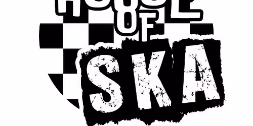 The House Of Ska