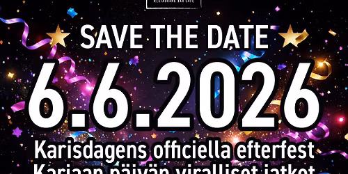 Karisdagen efterfest \/ Karjaan p\u00e4iv\u00e4n jatkot 