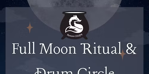 Full Moon Ritual & Drum Circle
