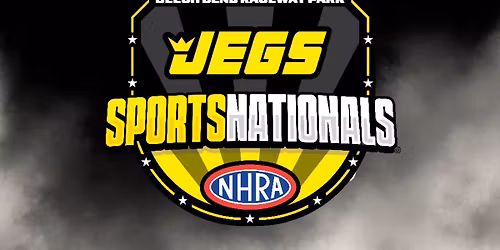 JEGS SportsNationals & Oakley Motorsports Super Quick Series