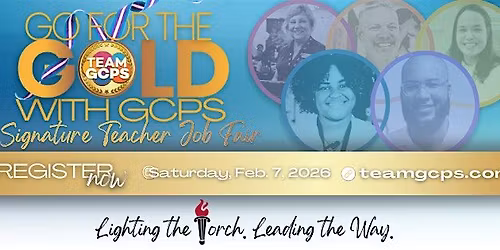 Go For The Gold with GCPS: Signature Teacher Job Fair