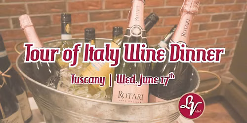 Tour of Italy Wine Dinner: Tuscany