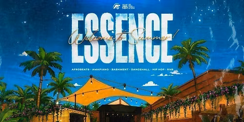 ESSENCE: WELCOME TO SUMMER