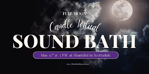 Full Moon Candle Ritual & Sound Bath