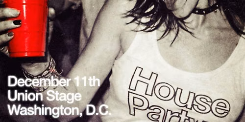 House Party [DC Debut]