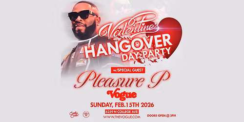 Valentine's Hangover Day Party at The Vogue