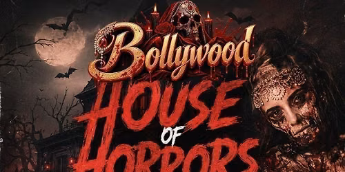 Bollywood House of Horror's