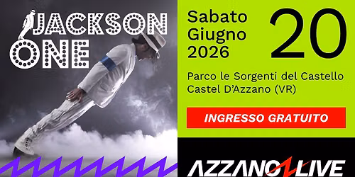 JACKSON ONE | Tributo Michael Jackson @ Castel d'Azzano (VR)