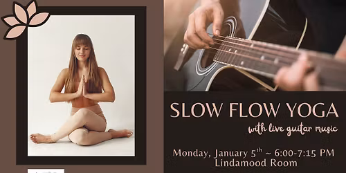 Slow Flow Yoga with Live Guitar Music