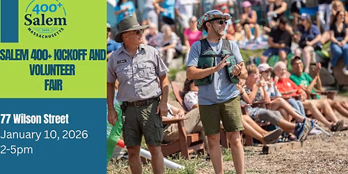 Salem 400+ Kickoff and Volunteer Fair