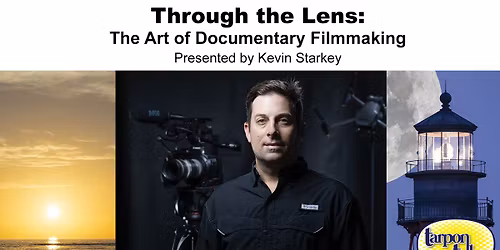 Tarpon Talks -Telling a Story through the Eyes of a Lens
