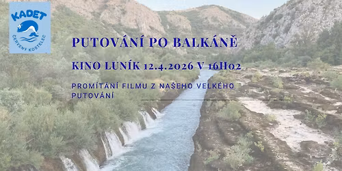 PUTOV\u00c1N\u00cd PO BALK\u00c1N\u011a