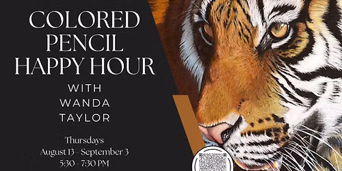 Colored Pencil Happy Hour with Wanda Taylor
