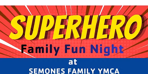 Semones YMCA - Family Fun Night