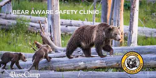 Bear Aware Safety Clinic with Montana FWP