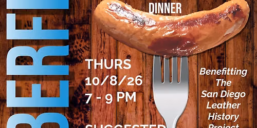 @SDLHP Octoberfest Fundraising Dinner for the San Diego Leather History Project