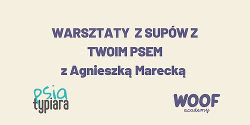 Warsztaty SUP z psem z Ag\u0105 Mareck\u0105