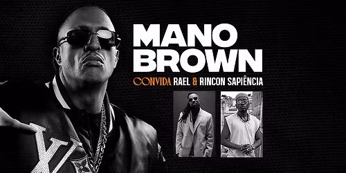 Mano Brown MB10 - convida Rael e Rincon Sapi\u00eancia