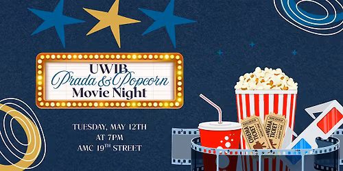 UWIB NYC: Prada & Popcorn Movie Night