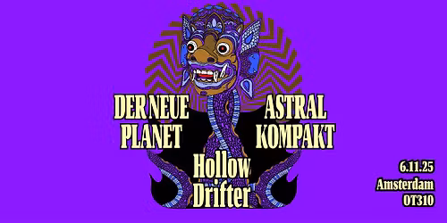 Hollow Drifter \/\/ Der Neue Planet \/\/ Astral Kompakt