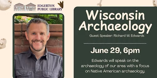 Wisconsin Archaeology: Richard W. Edwards