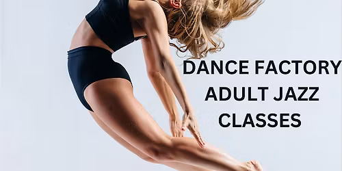 Adult Beg\/Inter Broadway Jazz Dance Classes