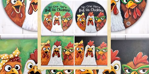 No One Here But Us Chickens